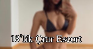 18'lik çıtır escort hizmetleri